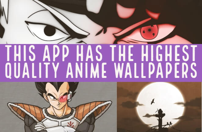 Anime X: High Quality Anime Wallpapers For Your Phones - Curious Steve