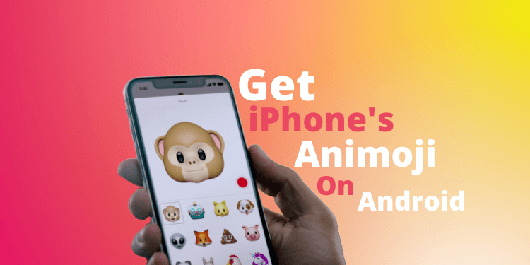 iPhone's Animoji on Android
