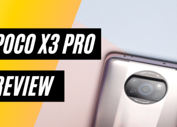 POCO X3 Pro Review
