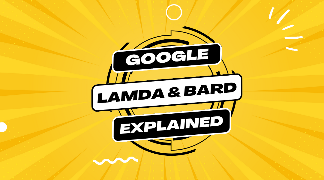 google-lamda-bard-chat-gpt-rival-explained-curious-steve