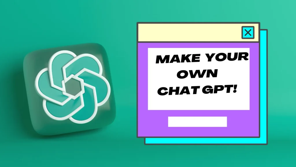 Make-your-own-chat-gpt