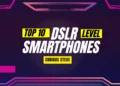 Top 10 Smartphone Cameras