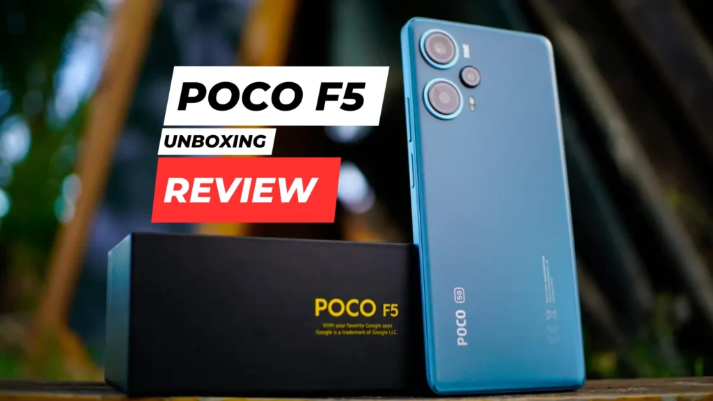 POCO F5 Unboxing Review