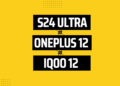 iQOO 12 vs OnePlus 12 vs Samsung S24 Ultra
